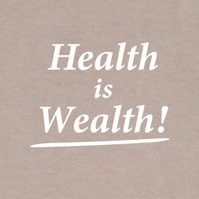 Health Is Wealth Hoodie Light Brown